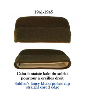 Bonnet de police Fantaisie (1941-1945) avec pourtour à oreilles droit en drap kaki